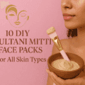 Multani Mitti Face Packs For All Skin Types