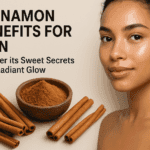 Cinnamon Benefits for Skin