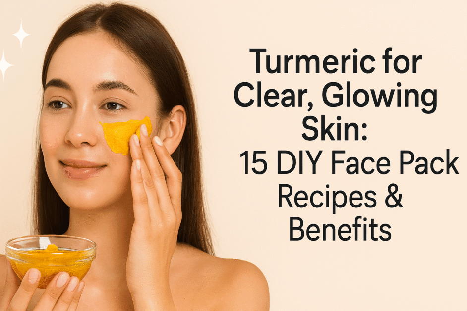 Turmeric Face Packs