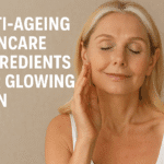 Anti-Ageing Skincare Ingredients